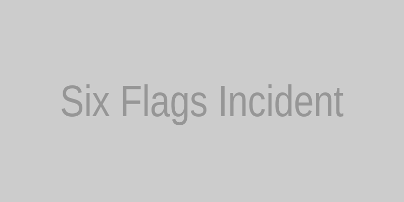Six Flags rollercoaster incident